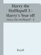 [Harry the Hufflepuff 03] • Harry the Hufflepuff 3 - Harry's Year Off